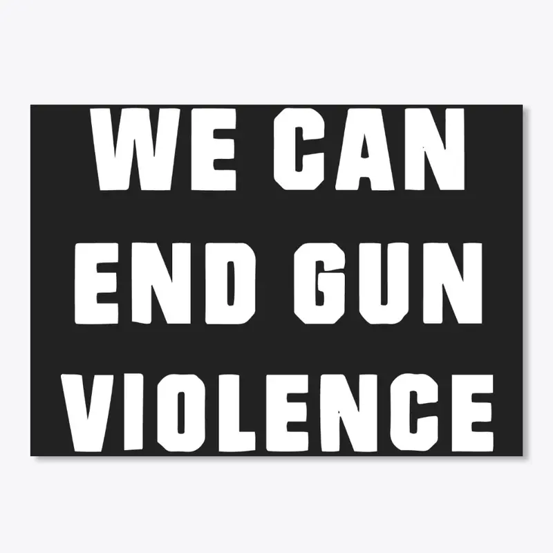 End Gun Violence T Shirt