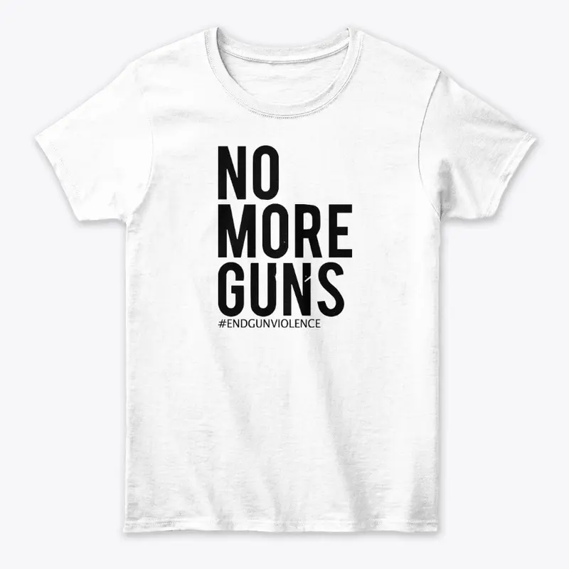 End Gun Violence  Shirt